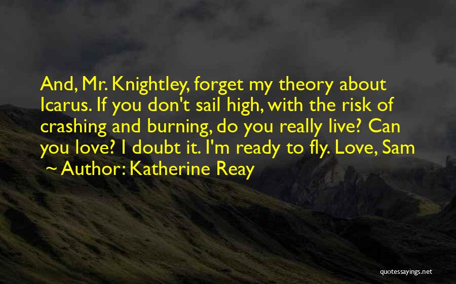 Katherine Reay Quotes 1590685