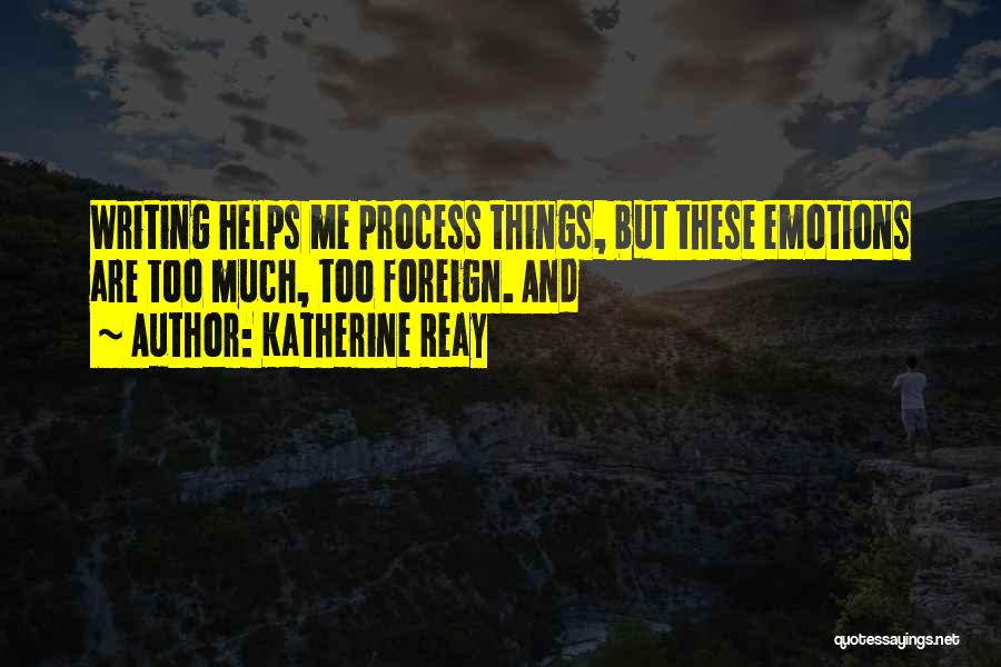 Katherine Reay Quotes 229789