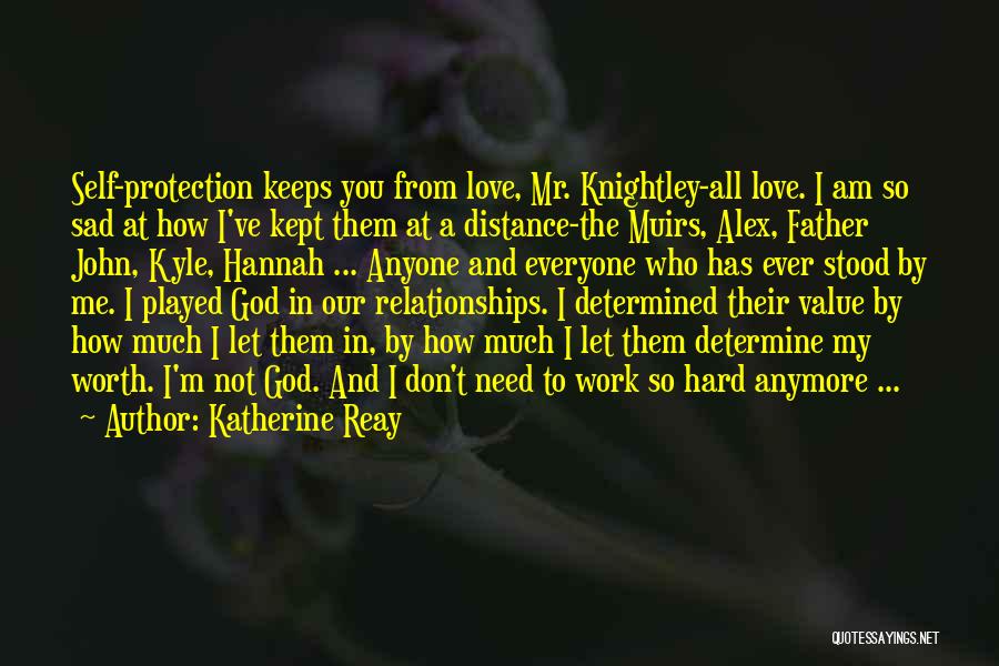 Katherine Reay Quotes 497259