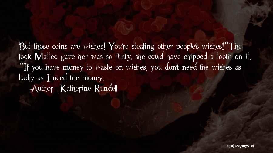 Katherine Rundell Quotes 1428294