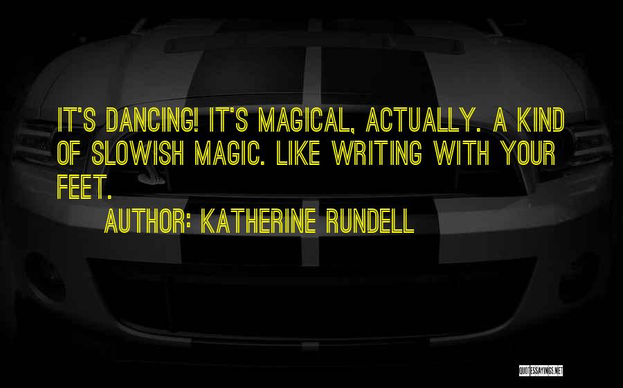 Katherine Rundell Quotes 217623