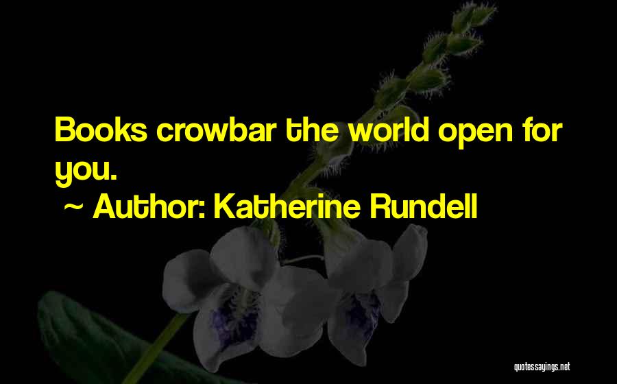 Katherine Rundell Quotes 236753