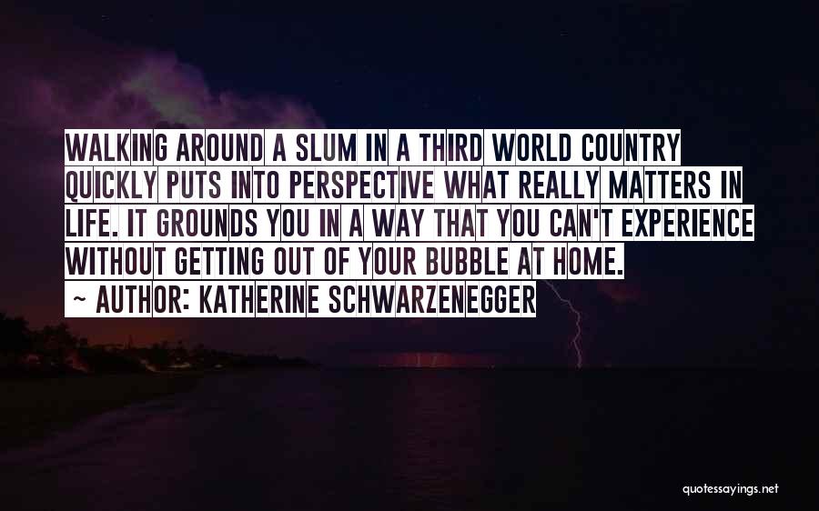 Katherine Schwarzenegger Quotes 671035