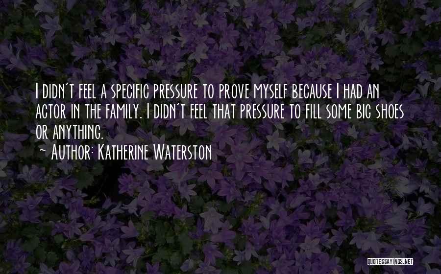 Katherine Waterston Quotes 2249248