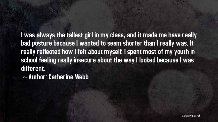 Katherine Webb Quotes 1967709