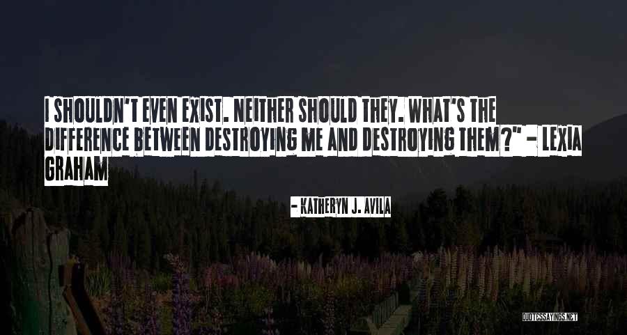Katheryn J. Avila Quotes 202420 Katheryn J. Avila Quotes 202420
