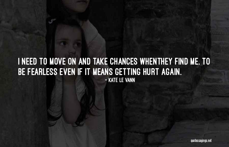 Kathi Quotes By Kate Le Vann Kathi Quotes By Kate Le Vann