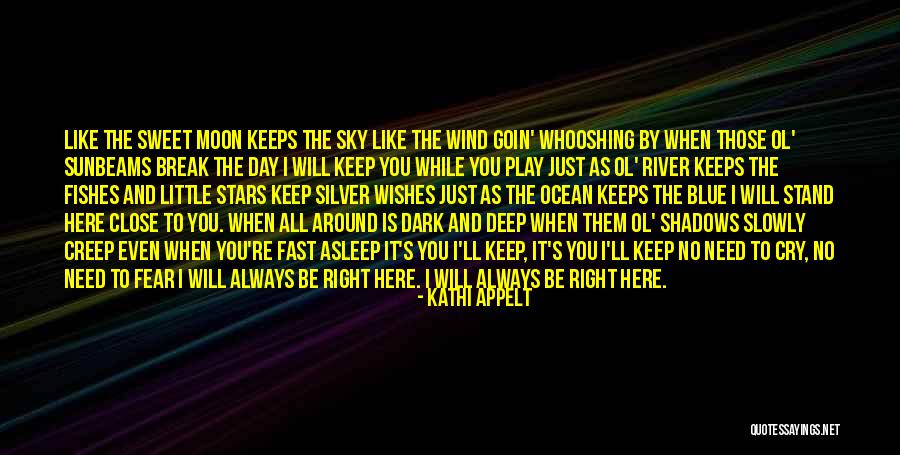 Kathi Quotes By Kathi Appelt Kathi Quotes By Kathi Appelt
