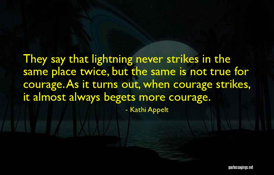 Kathi Quotes By Kathi Appelt Kathi Quotes By Kathi Appelt