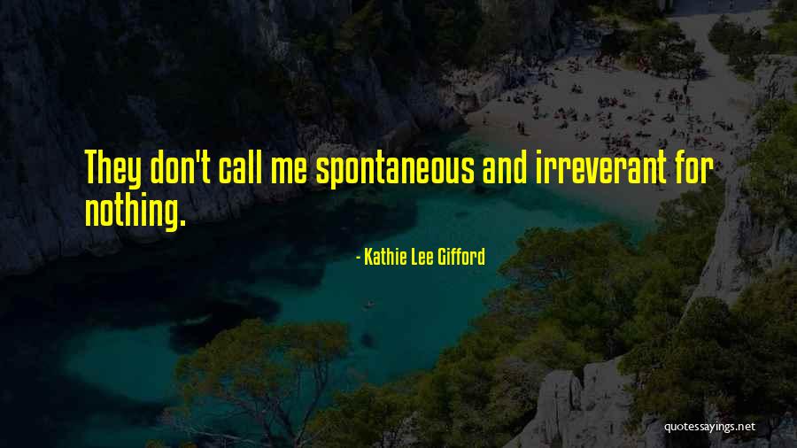Kathie Gifford Quotes By Kathie Lee Gifford