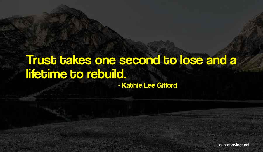 Kathie Gifford Quotes By Kathie Lee Gifford