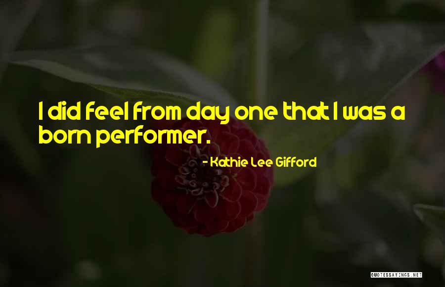 Kathie Gifford Quotes By Kathie Lee Gifford