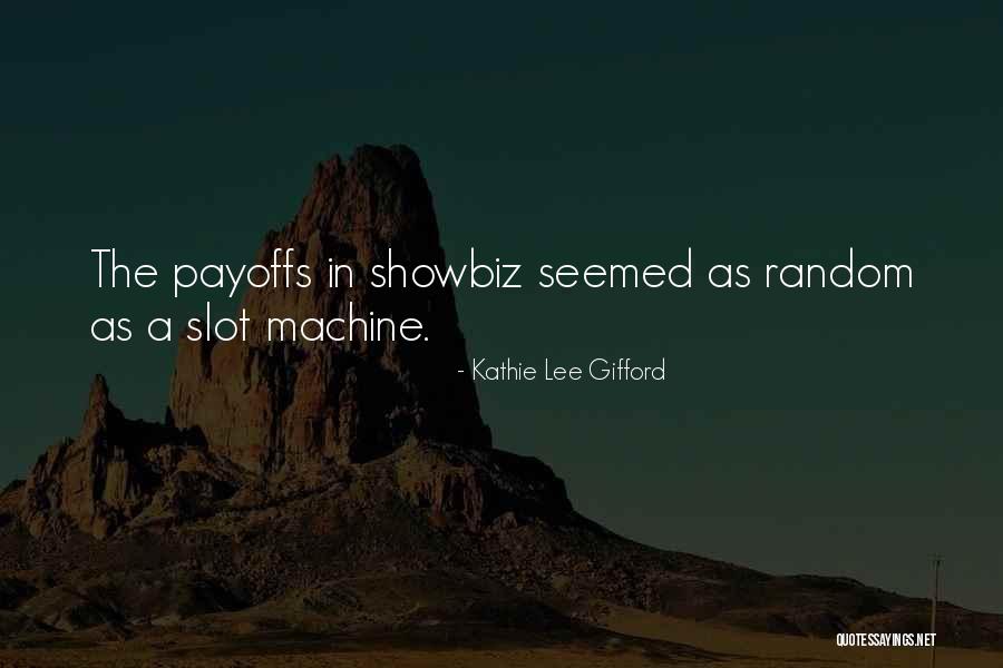 Kathie Gifford Quotes By Kathie Lee Gifford