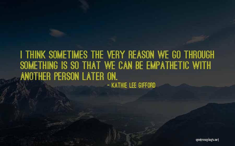 Kathie Gifford Quotes By Kathie Lee Gifford