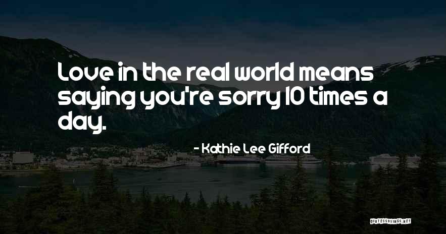 Kathie Gifford Quotes By Kathie Lee Gifford
