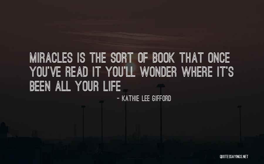 Kathie Gifford Quotes By Kathie Lee Gifford