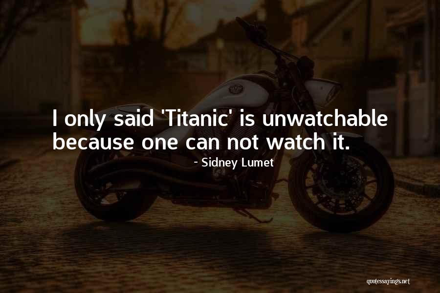 Kathie Love Quotes By Sidney Lumet Kathie Love Quotes By Sidney Lumet