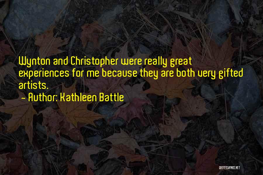 Kathleen Battle Quotes 168541