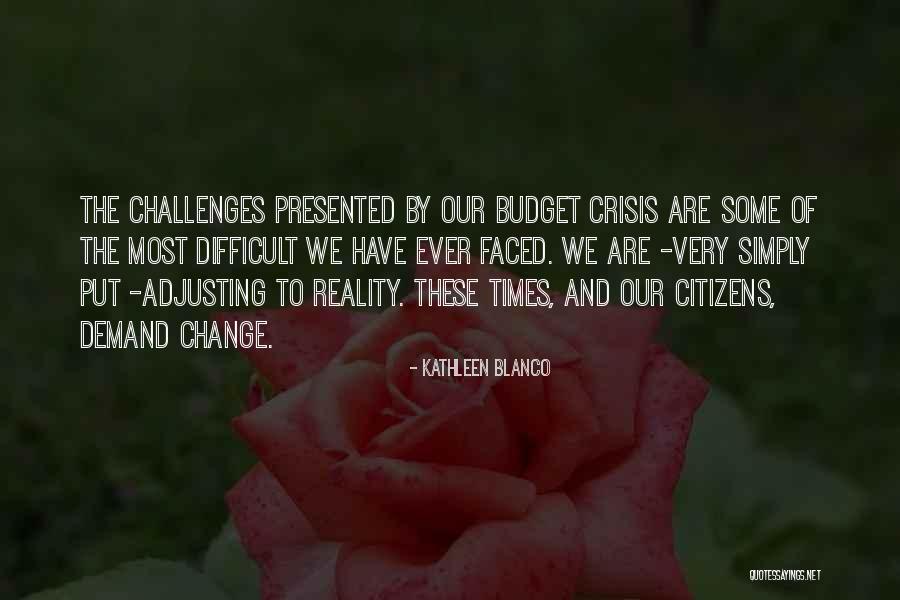 Kathleen Blanco Quotes 1596852 Kathleen Blanco Quotes 1596852