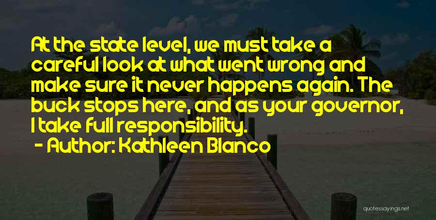 Kathleen Blanco Quotes 1636087