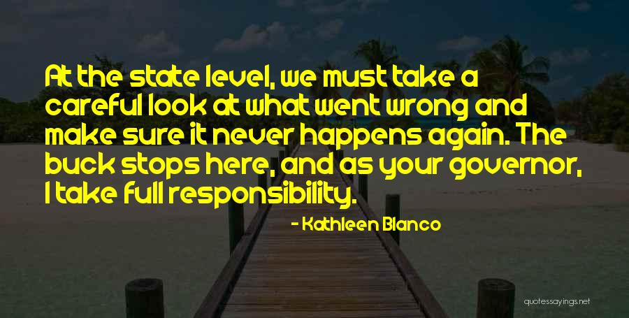 Kathleen Blanco Quotes 1636087