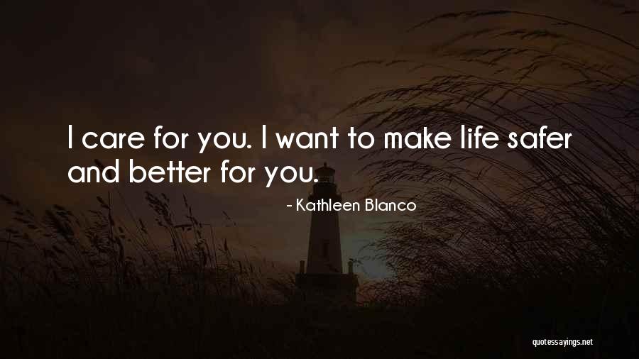 Kathleen Blanco Quotes 1695980 Kathleen Blanco Quotes 1695980
