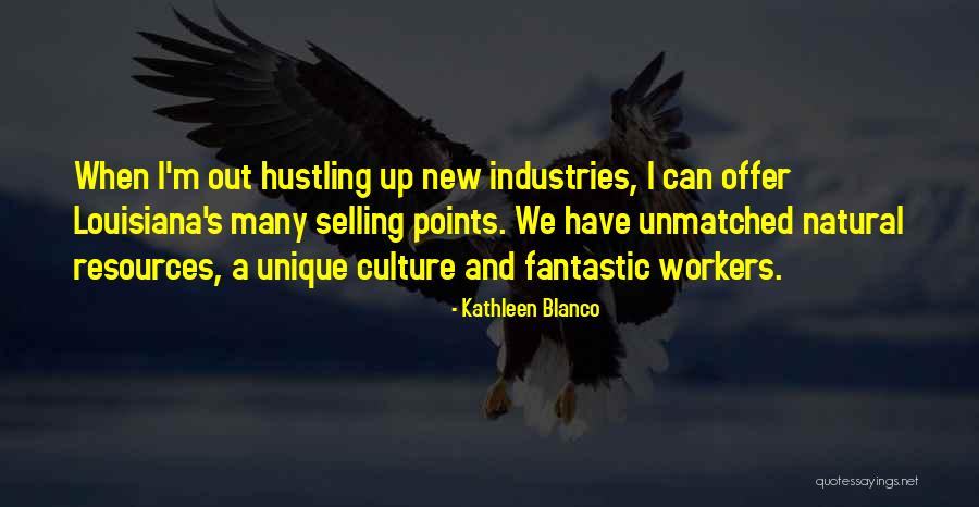 Kathleen Blanco Quotes 2198225 Kathleen Blanco Quotes 2198225
