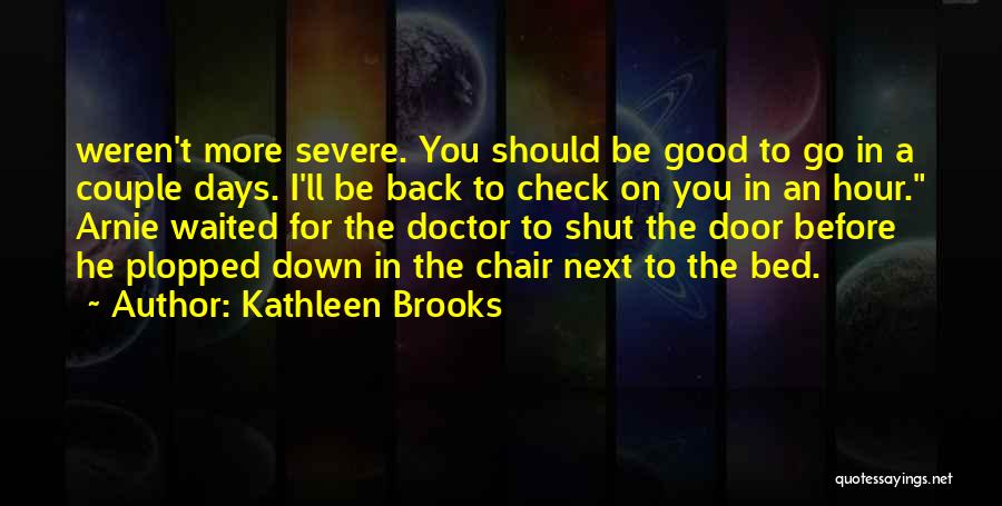 Kathleen Brooks Quotes 1439557