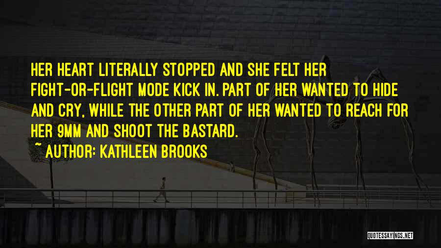 Kathleen Brooks Quotes 1643481