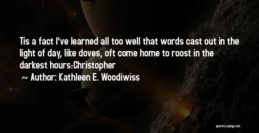 Kathleen E. Woodiwiss Quotes 1172838