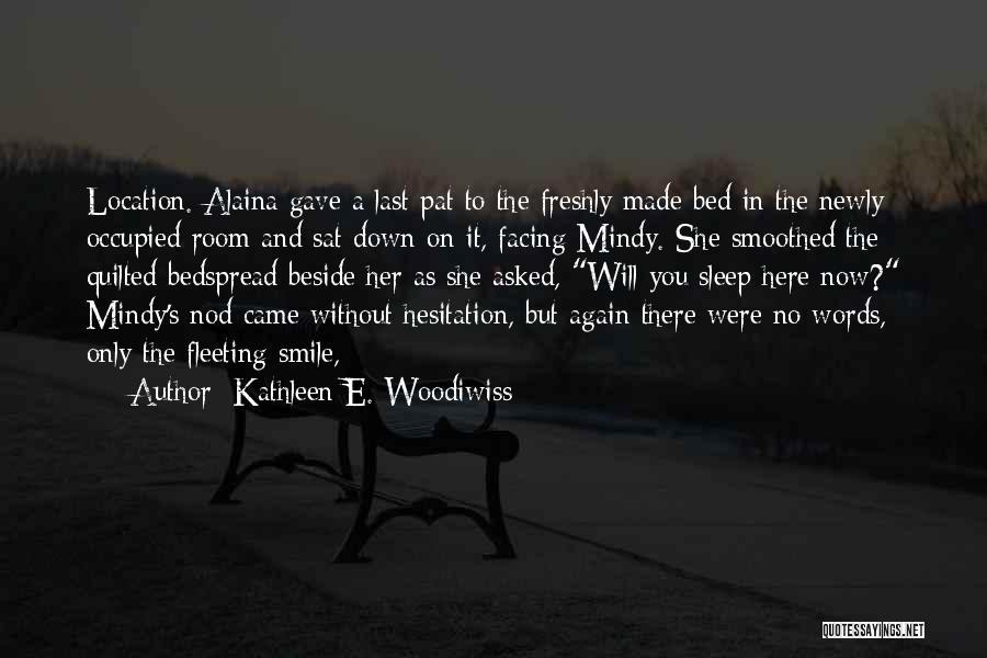 Kathleen E. Woodiwiss Quotes 1284022