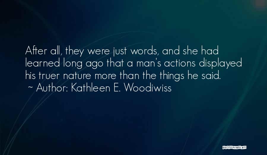 Kathleen E. Woodiwiss Quotes 1293418