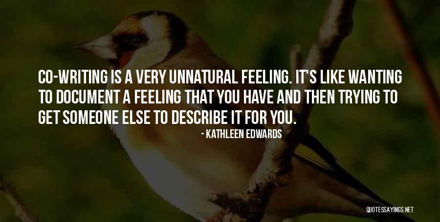 Kathleen Edwards Quotes 2014893