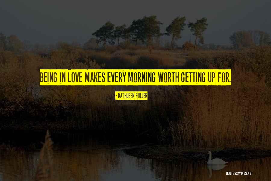 Kathleen Fuller Quotes 1141838 Kathleen Fuller Quotes 1141838