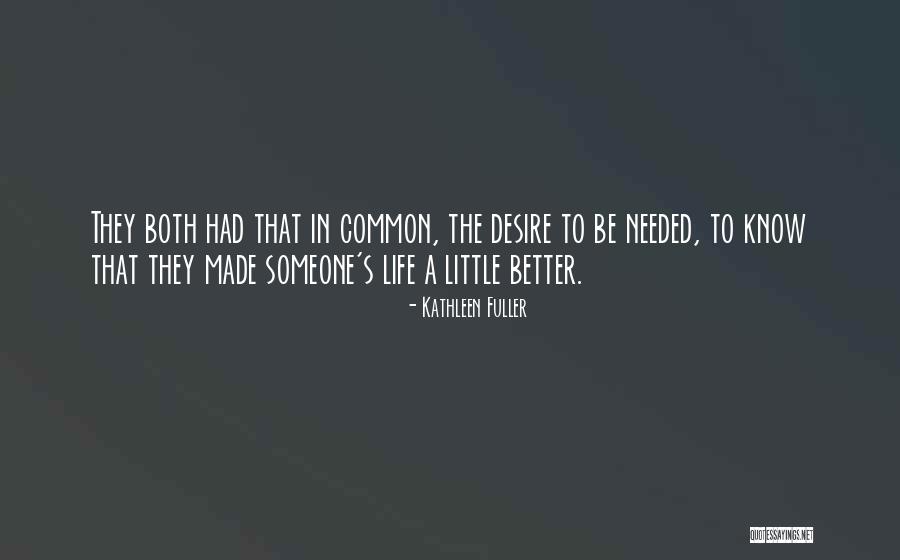 Kathleen Fuller Quotes 579087 Kathleen Fuller Quotes 579087