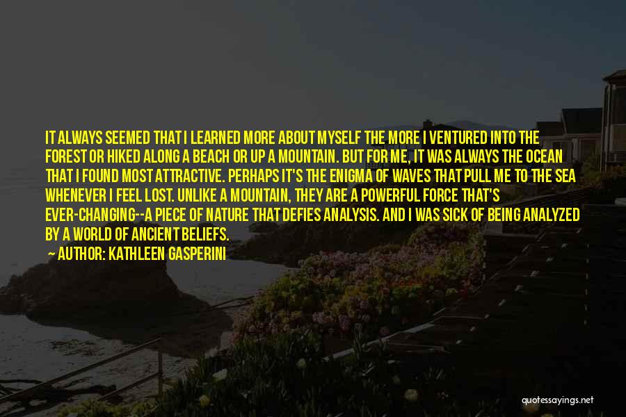 Kathleen Gasperini Quotes 630751