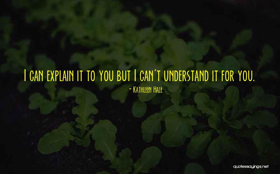 Kathleen Hale Quotes 726231 Kathleen Hale Quotes 726231