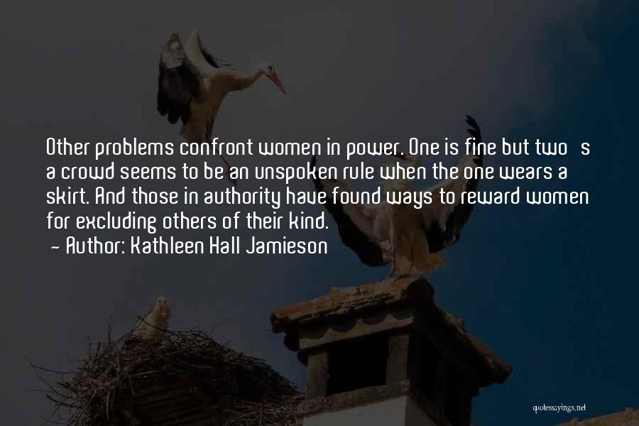 Kathleen Hall Jamieson Quotes 1441011