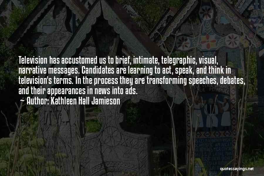 Kathleen Hall Jamieson Quotes 1595723