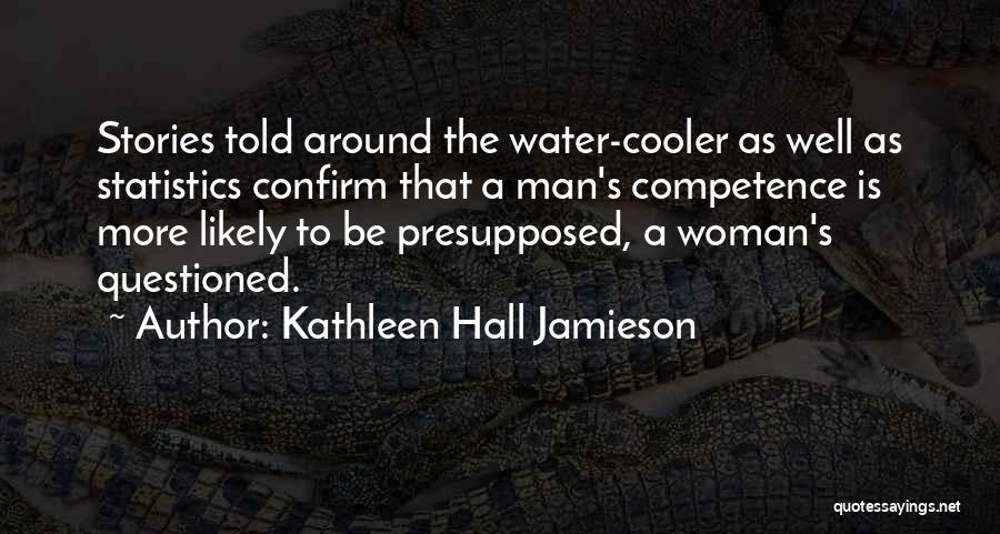 Kathleen Hall Jamieson Quotes 1951073