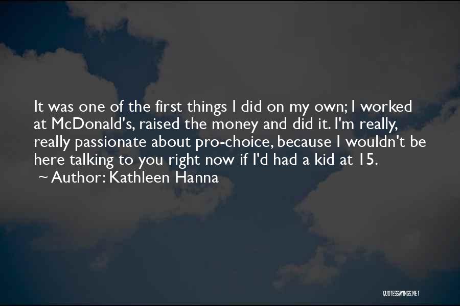 Kathleen Hanna Quotes 1621718