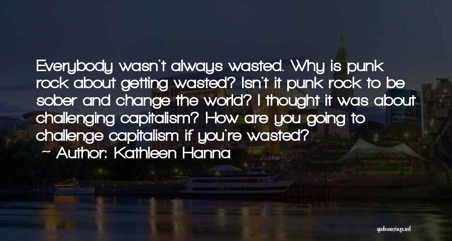 Kathleen Hanna Quotes 243968