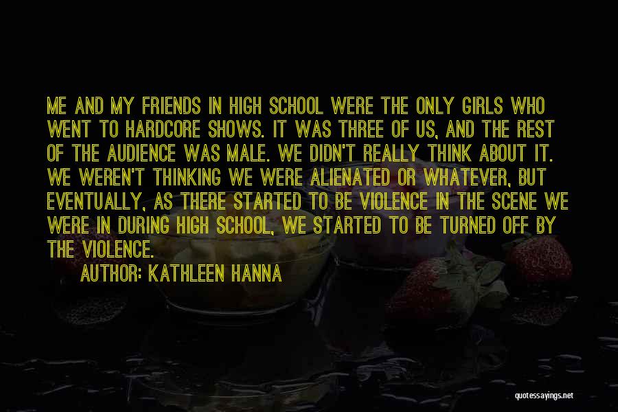 Kathleen Hanna Quotes 487027