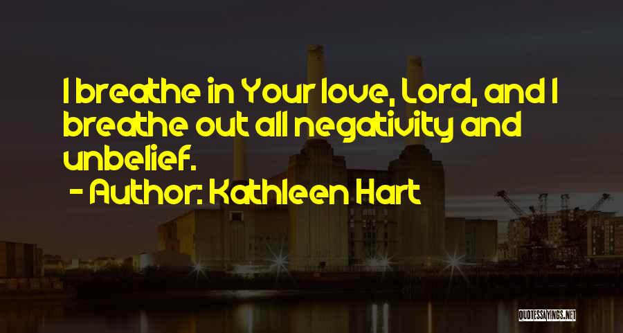 Kathleen Hart Quotes 795063