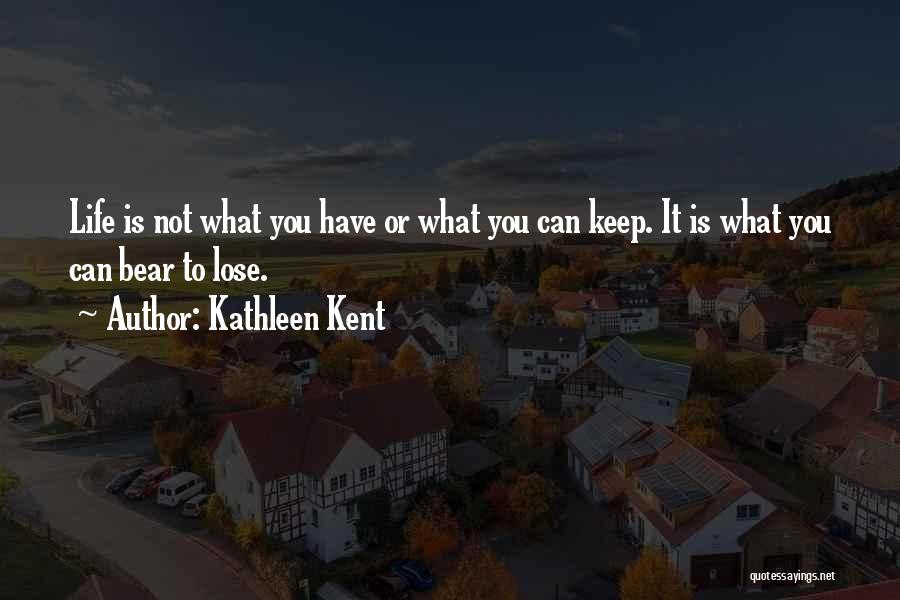 Kathleen Kent Quotes 1616006