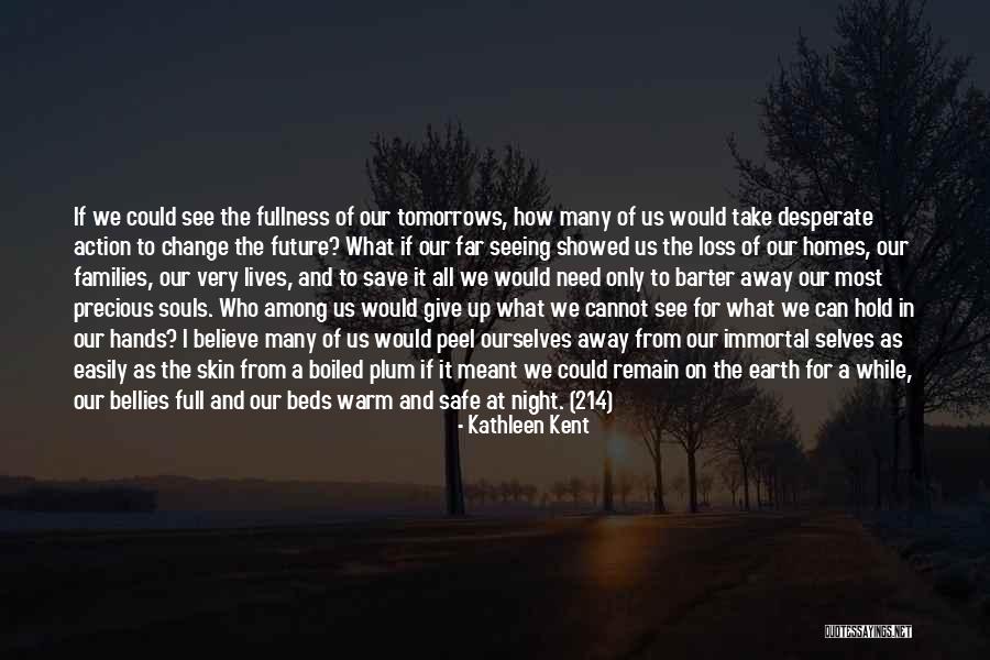 Kathleen Kent Quotes 961078 Kathleen Kent Quotes 961078