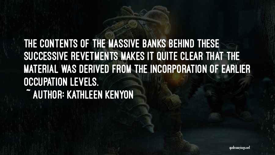 Kathleen Kenyon Quotes 755601