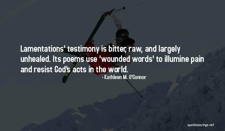 Kathleen M. O'Connor Quotes 595493 Kathleen M. O'Connor Quotes 595493