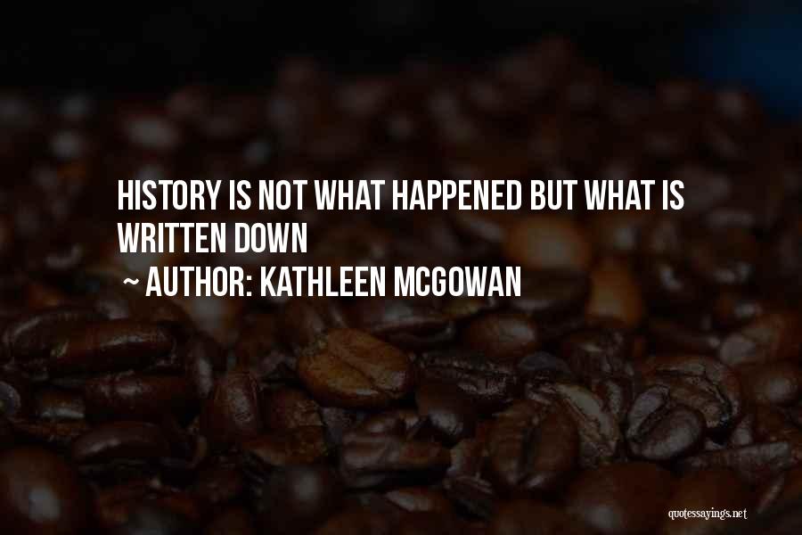 Kathleen McGowan Quotes 2042566