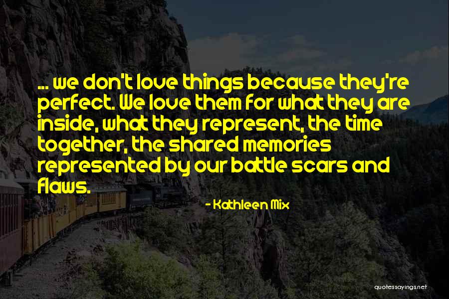 Kathleen Mix Quotes 1642596 Kathleen Mix Quotes 1642596
